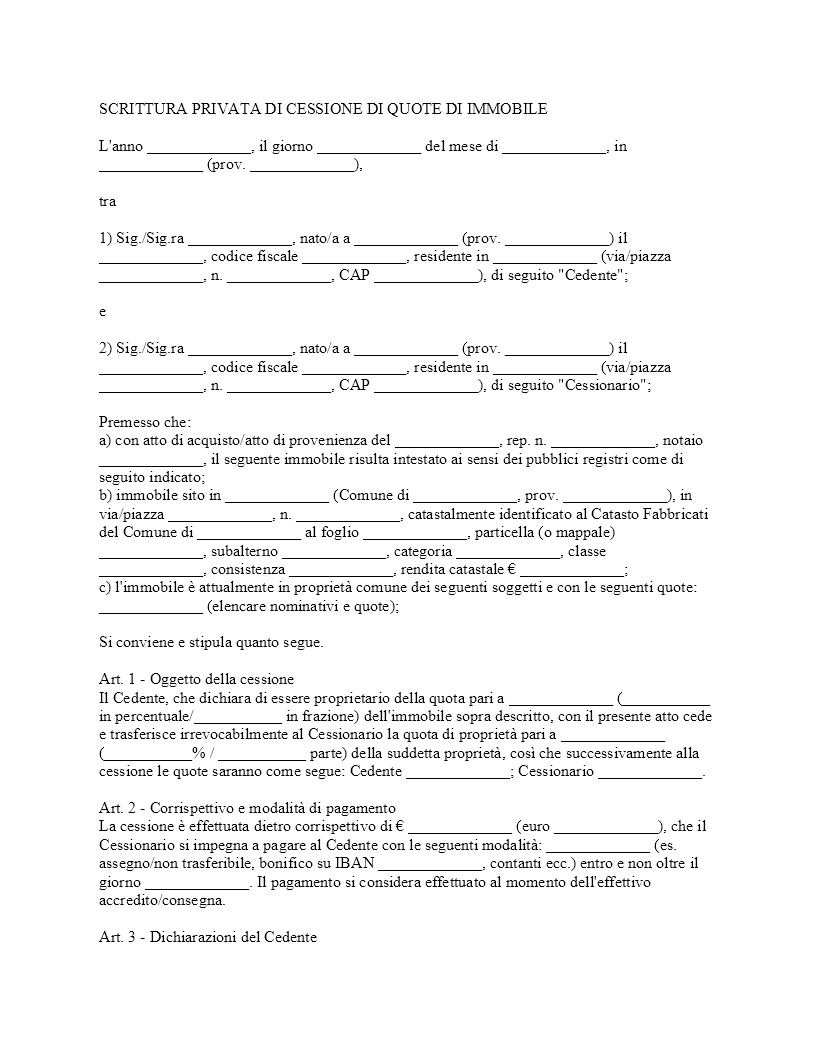 Scrittura privata cessione quote immobile Scrittura privata cessione quote immobile
