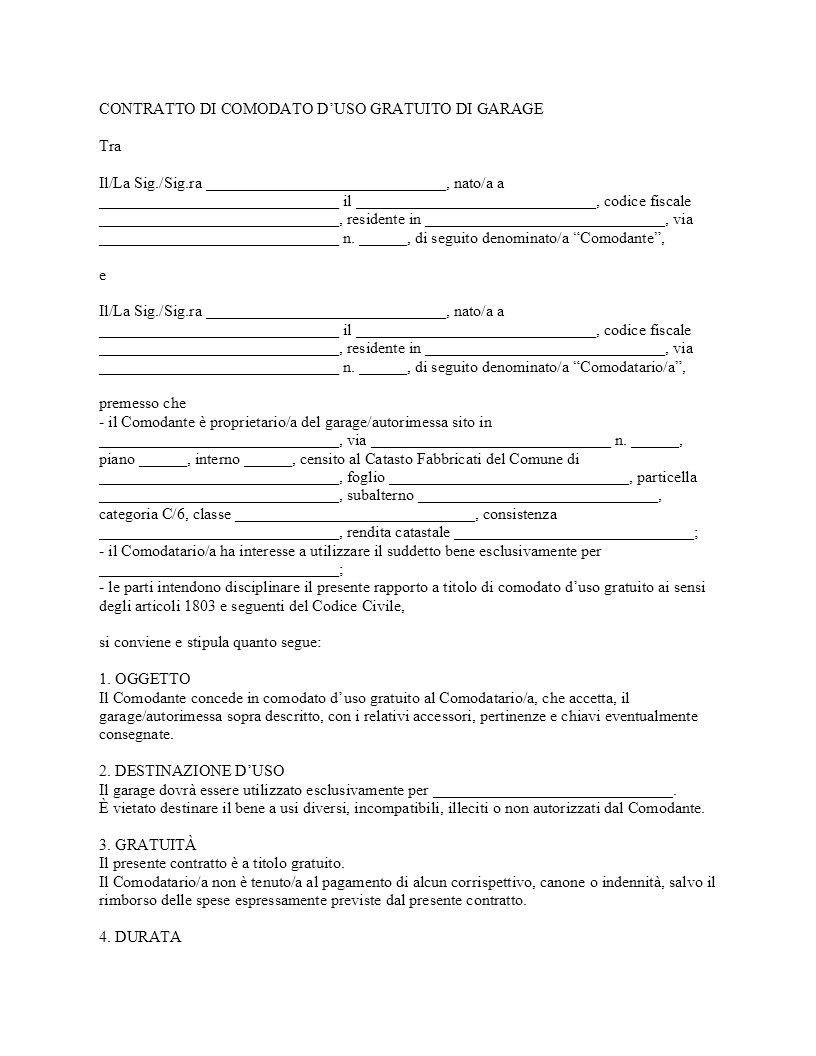 Contratto di comodato d'uso gratuito garage Contratto di comodato d'uso gratuito garage